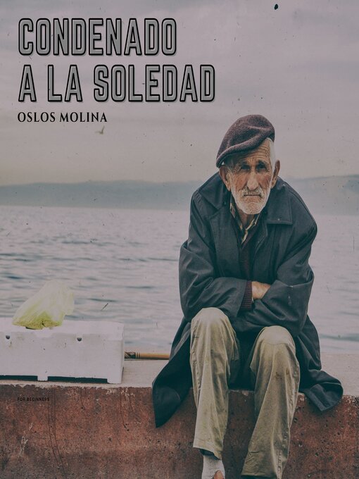 Cover image for Condenado a la soledad